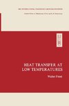 Heat Transfer at Low Temperatures