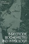 Insecticide Biochemistry and Physiology