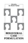 Behavioral Case Formulation