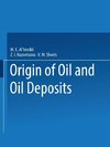 Origin of Oil and Oil Deposits