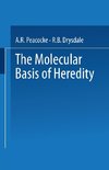 The Molecular Basis of Heredity