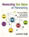 Measuring the Value of Partnering