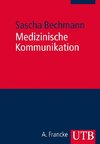 Medizinische Kommunikation