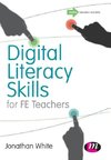 Digital Literacy Skills for FE Teachers