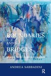 Sabbadini, A: Boundaries and Bridges