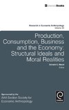 Production, Consumption, Business and the Economy