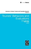 Tourists' Behaviors and Evaluations