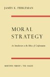 Moral Strategy