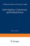 Individualism, Collectivism, and Political Power