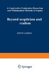 Beyond Scepticism and Realism