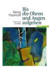 Bis die Ohren und Augen aufgehen