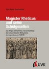 Magister Rheticus und seine Schulgesellen