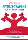 Fitness-Training für Produktmanager