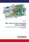 The crisis of the European Union budget