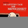 Die letzten Tage der Menschheit