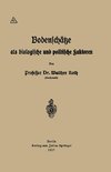 Bodenschätze als biologische und politische Faktoren