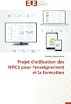 Projet d'utilisation des NTICS pour l'enseignement et la formation