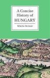 A Concise History of Hungary