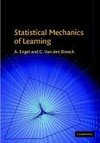 Statistical Mechanics of Learning