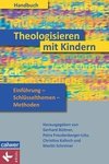 Handbuch Theologisieren mit Kindern