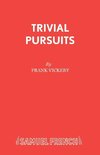 Trivial Pursuits