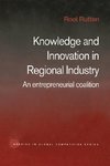 Knowledge and Innovation in Regional Industry