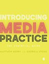 Introducing Media Practice