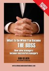 What to Do When You Become the Boss