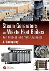 Ganapathy, V: Steam Generators and Waste Heat Boilers