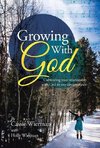 Growing with God