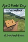 April Fools' Day in Vroostock