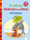 Die schönsten Kinderwitze und Rätsel für Erstleser