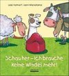 Schau her - ich brauche keine Windel mehr