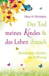 Der Tod meines Kindes und das Leben danach