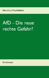 AfD - Die neue rechte Gefahr?