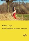 Higher Education of Women in Europe