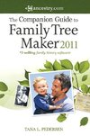 The Companion Guide to Family Tree Maker 2011