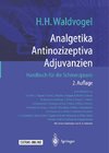 Analgetika Antinozizeptiva Adjuvanzien