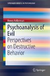 Psychoanalysis of Evil