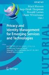 Privacy and Identity Management for Emerging Services and Technologies