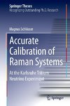 Accurate Calibration of Raman Systems