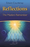 Reflections - The Masters Remember