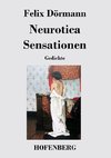 Neurotica / Sensationen