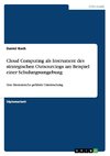 Cloud Computing als Instrument des strategischen Outsourcings am Beispiel einer Schulungsumgebung