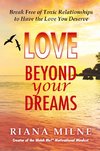 Love Beyond Your Dreams