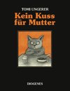 Kein Kuss für Mutter