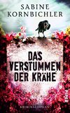 Das Verstummen der Krähe