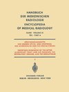 Röntgendiagnostik der Oberen Speise- und Atemwege, der Atemorgane und des Mediastinums Teil 6 / Roentgen Diagnosis of the Upper Alimentary Tract and Air Passages, the Respiratory Organs, and the Mediastinum Part 6