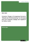 Semantic Change. A Comparison between