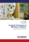 Surgical Treatment of Maxillary Problems